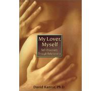 My Lover, Myself: Self Discovery Through Relationship