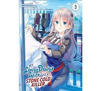 My Lovey-Dovey Wife is a Stone Cold Killer Vol. 3