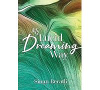 My Lucid Dreaming Way