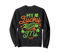 My Lucky Charm Is Me Sweatshirt