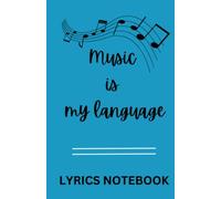 My lyrics, song writing notebook, notebook for songwriters, songs notebook for artists, lyrics that I sing, children and adults