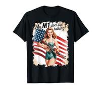 My M1 Does the Talking 1940's Pinup Girl WW2 T-Shirt