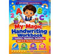 My Magic Handwriting Workbook: Tracing Letters, Numbers & First Words - Pre-K & Kindergarten (Ages 4-6) (Awakening Collection)
