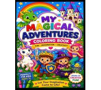 My Magical Adventure: coloring book