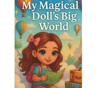 My Magical doll: My Magical Doll’s Big words (Part three)