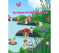 My Magical Fairies Colouring Book (My Colouring Book Series)