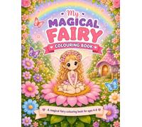 My Magical Fairy Colouring Book