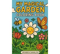 My Magical Garden Coloring Book