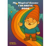 My Magical Gnome Coloring Book