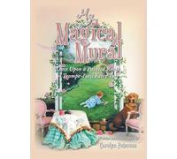 My Magical Mural: Once Upon a Painted Room A Trompe-l'oeil Fairy Tale