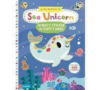 My Magical Sea Unicorn Sparkly Sticker Activity Book (Campbell My Magical, 11)