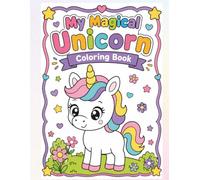 My Magical Unicorn Coloring Book