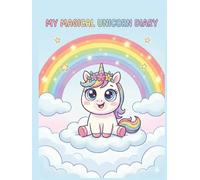 My Magical Unicorn Diary: Primary Story Journal - Draw and Write Composition Notebook for Kids (Grades K-2)