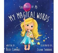 My Magical Words: Deluxe Jacketed Edition (The Magic of Me)