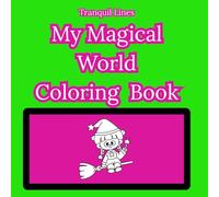 My Magical World Coloring Book