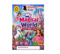 My Magical World: Colouring Book (Kool Kidz Workbooks and Colouring Books)