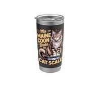 My Maine Coon Broke the Cat Scale Cat Lover Stainless Steel Insulated Tumbler