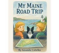 My Maine Road Trip