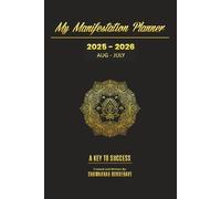 My Manifestation Planner (Black 6x9): Aug 2025-July 2026