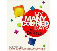 [(My Many Colored Days)] [Author: Dr Seuss] published on (March, 2003)