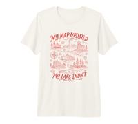 My Map Updated My Lake Didn't Lake Ontario Great Lakes Premium T-Shirt