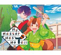 My Master Has No Tail - Season 1