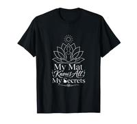 My Mat Knows All My Secrets Yoga Instructor T-Shirt