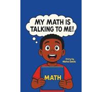 My Math Is Talking To Me!