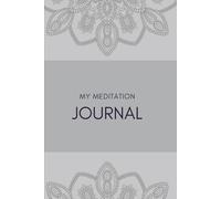 My Meditation Journal