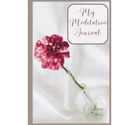 My Meditation Journal
