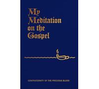 My Meditation on the Gospel