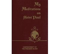 My Meditations on Saint Paul