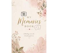 My memories: Celebrating the people,places,and experiences that shaped my journey