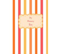 My Memory Box: A Special Place to Write, Draw, and Keep Precious Memories | 100 Pages | 6 x 9 Inches