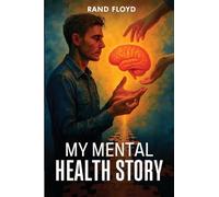 My Mental Health Story