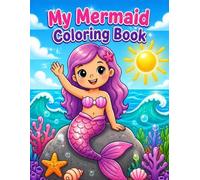 My Mermaid Coloring Book