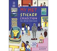 My Met Sticker Collection: Make Your Own Sticker Museum (DK The Met)