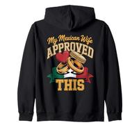 My Mexican Wife Approved This Husband Permission Zip Hoodie