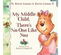 My Middle Child, There's No One Like You