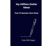 My Million-Dollar Ideas That I’ll Abandon Next W Gift Notebook For Loved Ones