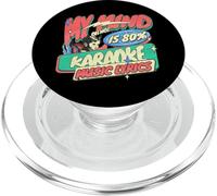 My Mind Is 80% Karaoke Music Lyrics Lover Singer Writer PopSockets PopGrip for MagSafe