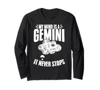 My Mind is A Gemini and It Never Stops Horoscope Zodiac Sign Long Sleeve T-Shirt