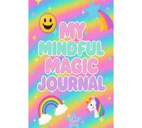My Mindful Magic Journal