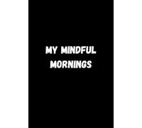 My Mindful Mornings