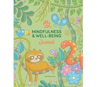 My Mindfulness & Well-being Journal