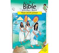 My Mini Bible Sticker Books: Moses and the Princess and Other Stories (Mini Sticker Books)