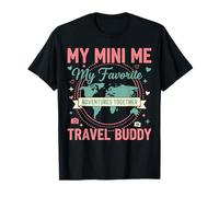 My Mini Me Favorite Adventures Together Travel Buddy Tee T-Shirt