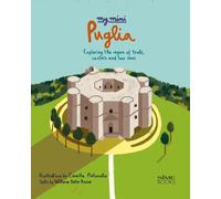 My Mini Puglia: Exploring the region of trulli, castles and two seas by William