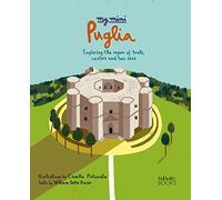 My Mini Puglia: Exploring the region of trulli, castles - Hardback NEW Russo, Wi