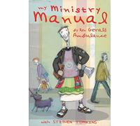 My Ministry Manual by Revd Gerald Ambulance